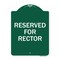 Signmission Designer Series Sign-Reserved for Rector, Green & White Aluminum Sign, 18" x 24", GW-1824-23177 A-DES-GW-1824-23177 - alternate 1